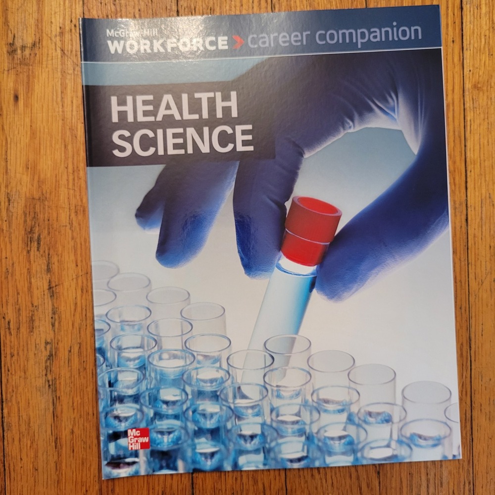 McGraw Hill Health Science Workforce Career Companion Textbook 2012 Paperback